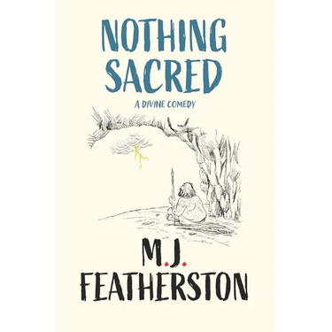Nothing Sacred - A divine comedy
