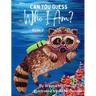 Can You Guess Who I Am? Book 2