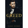Greed