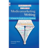 Medicomarketing Writing: A Career for Health Science Students