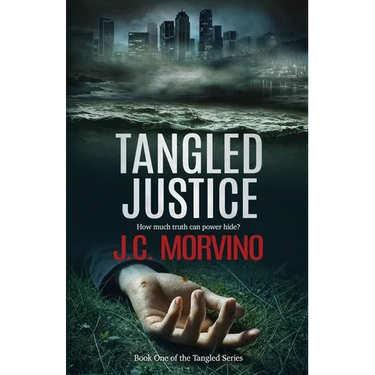 Tangled Justice: Prosecutor Kasey Landon Investigates Murder and Corruption Among California's Powerful Elite
