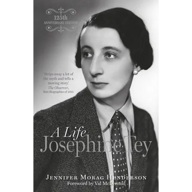Josephine Tey: A Life