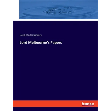 Lord Melbourne's Papers