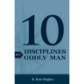 10 Disciplines of a Godly Man (25-Pack)