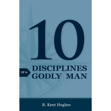 10 Disciplines of a Godly Man (25-Pack)