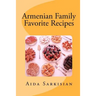 Armenian Family Favorite Recipes