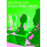 Starting Out: King's Indian Attack