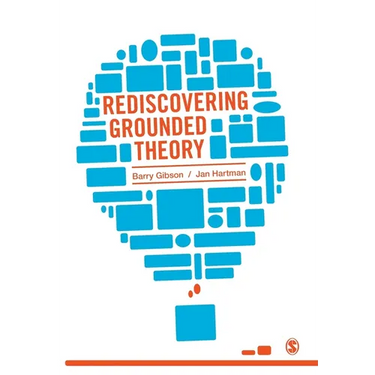 Rediscovering Grounded Theory