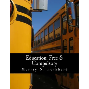 Education: Free & Compulsory (Large Print Edition)