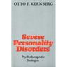 Severe Personality Disorders: Psychotherapeutic Strategies