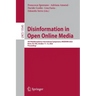Disinformation in Open Online Media: 4th Multidisciplinary International Symposium, Misdoom 2022, Boise, Id, Usa, October 11-12, 2022, Proceedings