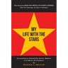 My Life With the Stars: Extraordinary Behind-The-Scenes Memoir of A Movie and TV Producer