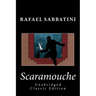 Scaramouche (Unabridged Classic Edition)