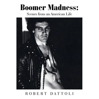 Boomer Madness: Scenes from an American Life