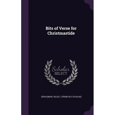 Bits of Verse for Christmastide