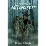 A Haunting in Mattapoisett