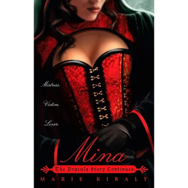 Mina: The Dracula Story Continues