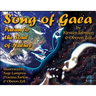 Song of Gaea: Paean to the Soul of Nature