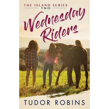 Wednesday Riders: A story of summer friendships, love, and lessons learned