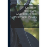 Farmers' Purchase Agreement for Deep Well Pumps; B448