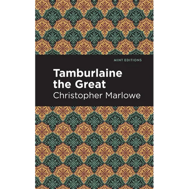 Tamburlaine the Great