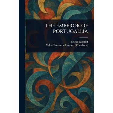 The Emperor of Portugallia