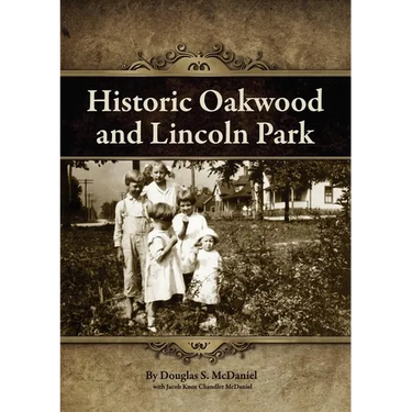 Historic Oakwood and Lincoln Park