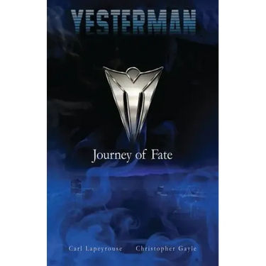 Yesterman: Journey of Fate