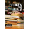 Besides the Bible: 100 Books that Have, Should, or Will Create Christian Culture
