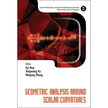 Geometric Analysis Around Scalar Curvatures