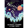 Unleash the Cosmos: A Space Poetry Anthology