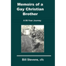 Memoirs of a Gay Christian Brother