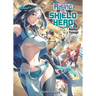 The Rising of the Shield Hero Volume 10: Light Novel