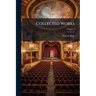Collected Works; Volume 5