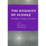 The Disunity of Science: Boundaries, Contexts, and Power