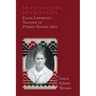 Much to Learn, Much to Give: Ellen Lawrence, Teacher of Pueblo Textile Arts (Softcover)