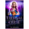Eternal Curse: A New Adult Urban Fantasy Book