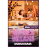 Refried Dreams