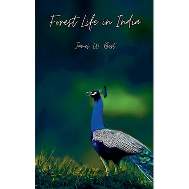 Forest Life in India