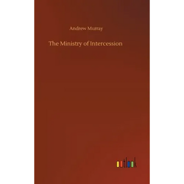 The Ministry of Intercession