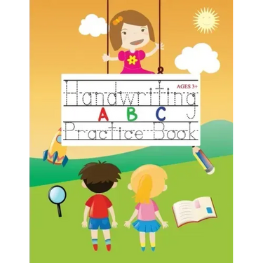 Handwriting ABC Practice Book: 100+ Blank Pages Alphabet Handwriting Practice Paper for kids: Preschool Writing Workbook with dotted lines Reading an