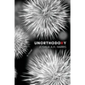 Unorthodoxy