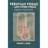 Peruvian Poems-And Other Poems: Poemas Peruanos