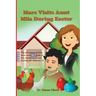 Marc visits aunt Mila during Easter