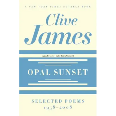 Opal Sunset: Selected Poems, 1958-2008
