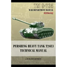 TM 9-735 Pershing Heavy Tank T26E3 Technical Manual
