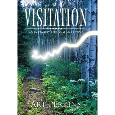 Visitation: An Intensely Personal Narrative