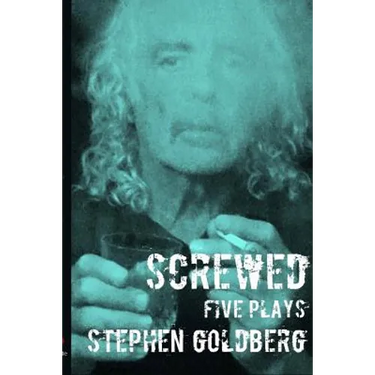Screwed: Five Plays