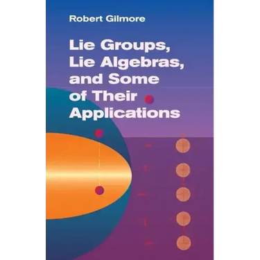Lie Groups, Lie Algebras, and Some of Their Applications