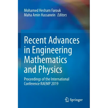 Recent Advances in Engineering Mathematics and Physics: Proceedings of the International Conference Raemp 2019